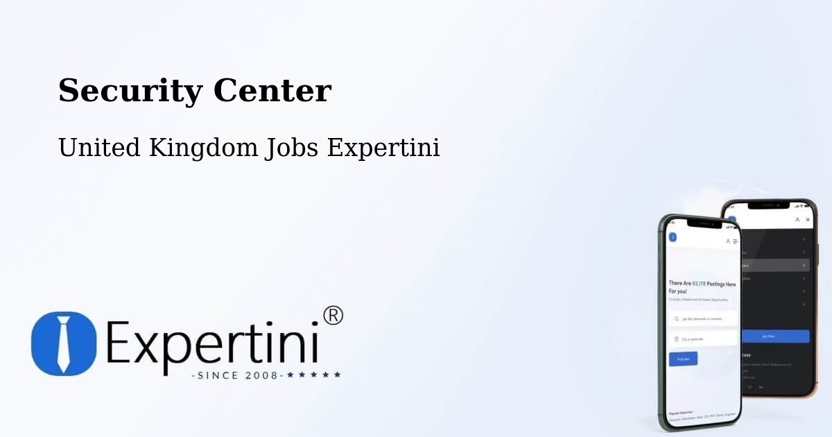 Security Center - United Kingdom Jobs Expertini